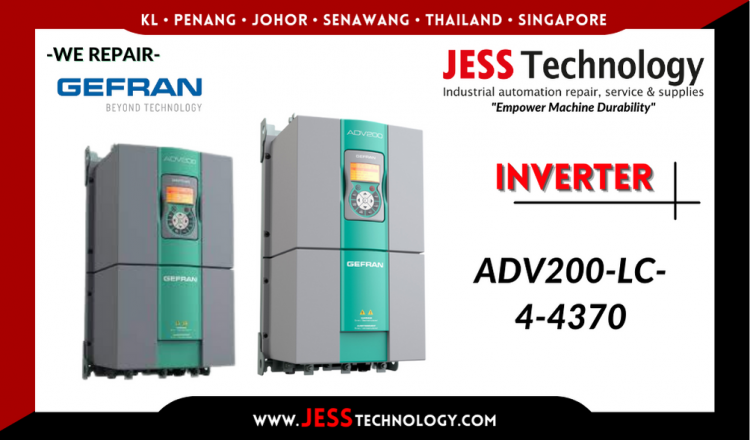 Repair GEFRAN INVERTER ADV200-LC-4-4370 Malaysia, Singapore, Indonesia, Thailand