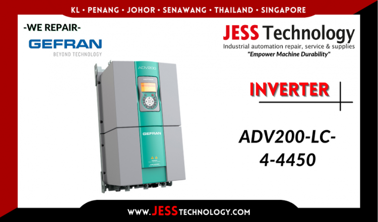 Repair GEFRAN INVERTER ADV200-LC-4-4450 Malaysia, Singapore, Indonesia, Thailand