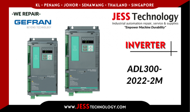 Repair GEFRAN INVERTER ADL300-2022-2M Malaysia, Singapore, Indonesia, Thailand