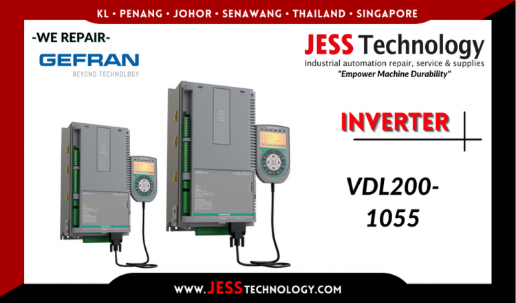 Repair GEFRAN INVERTER VDL200-1055 Malaysia, Singapore, Indonesia, Thailand