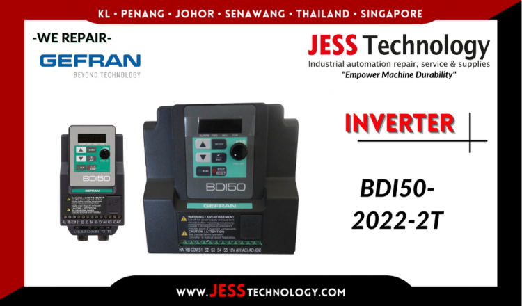 Repair GEFRAN INVERTER BDI50-2022-2T Malaysia, Singapore, Indonesia, Thailand
