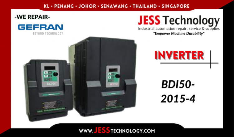 Repair GEFRAN INVERTER BDI50-2015-4 Malaysia, Singapore, Indonesia, Thailand