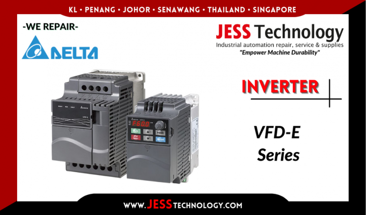 Repair DELTA INVERTER VFD-E series Malaysia, Singapore, Indonesia, Thailand