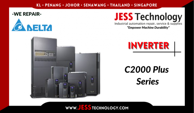 Repair DELTA INVERTER C2000 Plus Series Malaysia, Singapore, Indonesia, Thailand