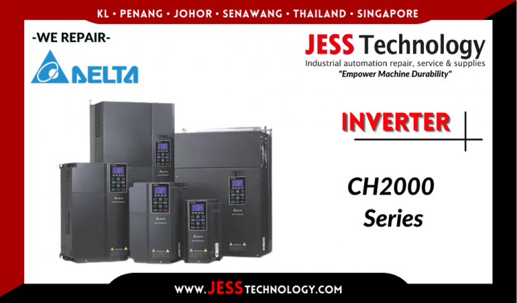 Repair DELTA INVERTER CH2000 Series Malaysia, Singapore, Indonesia, Thailand