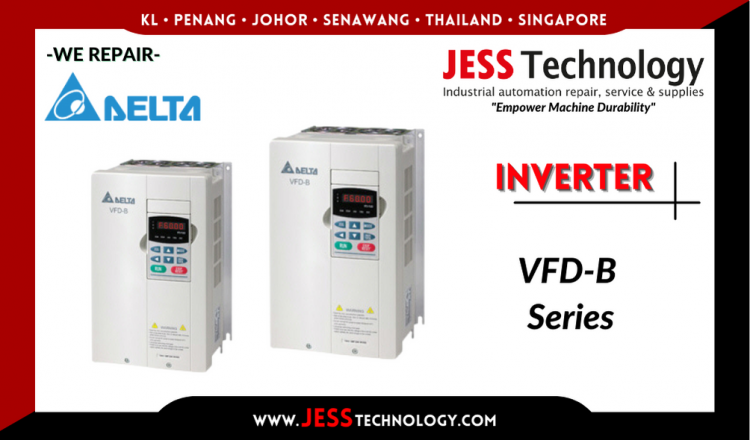 Repair DELTA INVERTER VFD-B series Malaysia, Singapore, Indonesia, Thailand