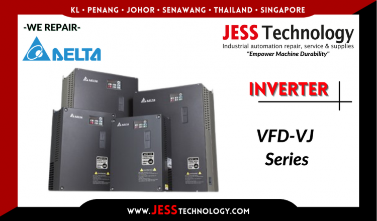 Repair DELTA INVERTER VFD-VJ Series Malaysia, Singapore, Indonesia, Thailand