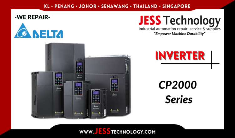 Repair DELTA INVERTER CP2000 Series Malaysia, Singapore, Indonesia, Thailand