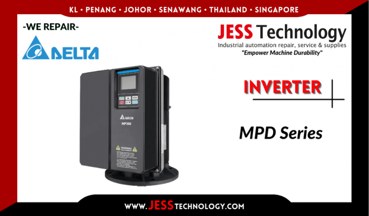 Repair DELTA INVERTER MPD Series Malaysia, Singapore, Indonesia, Thailand