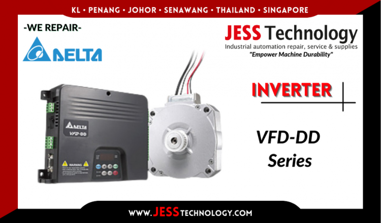 Repair DELTA INVERTER VFD-DD Series Malaysia, Singapore, Indonesia, Thailand
