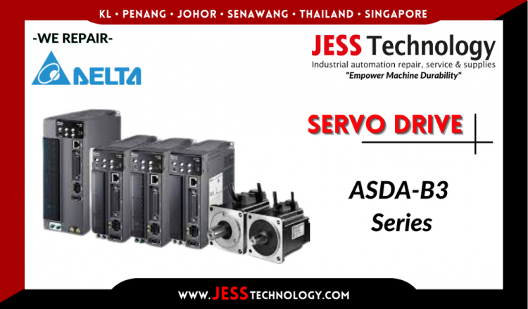 Repair DELTA SERVO DRIVE ASDA-B3 Series Malaysia, Singapore, Indonesia, Thailand