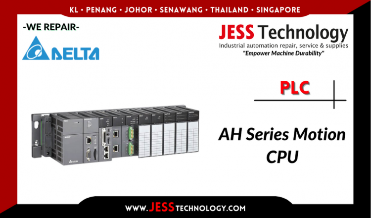 Repair DELTA PLC AH Series Motion CPU Malaysia, Singapore, Indonesia, Thailand