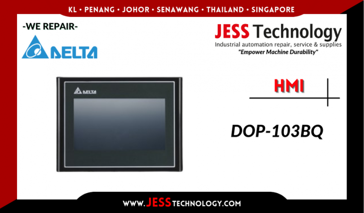 Repair DELTA HMI DOP-103BQ Malaysia, Singapore, Indonesia, Thailand