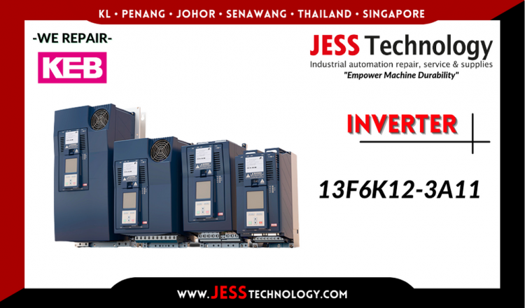 Repair KEB INVERTER 13F6K12-3A11 Malaysia, Singapore, Indonesia, Thailand