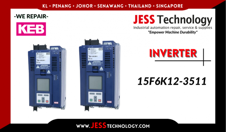 Repair KEB INVERTER 15F6K12-3511 Malaysia, Singapore, Indonesia, Thailand
