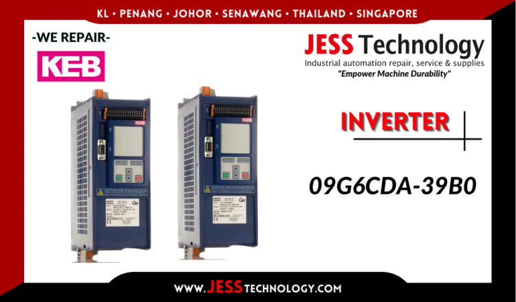 Repair KEB INVERTER 09G6CDA-39B0 Malaysia, Singapore, Indonesia, Thailand