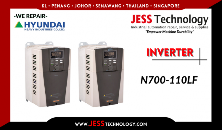Repair HYUNDAI INVERTER N700-110LF Malaysia, Singapore, Indonesia, Thailand
