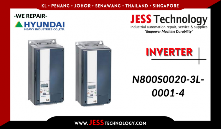 Repair HYUNDAI INVERTER N800S0020-3L-0001-4 Malaysia, Singapore, Indonesia, Thailand