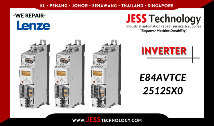 Repair LENZE INVERTER E84AVTCE2512SX0 Malaysia, Singapore, Indonesia, Thailand