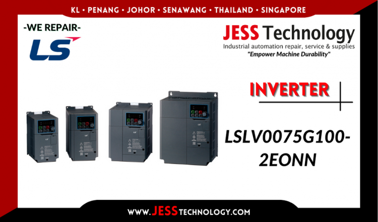 Repair LS INVERTER LSLV0075G100-2EONN Malaysia, Singapore, Indonesia, Thailand