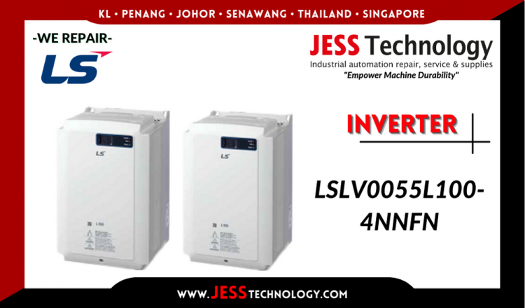 Repair LS INVERTER LSLV0055L100-4NNFN Malaysia, Singapore, Indonesia, Thailand