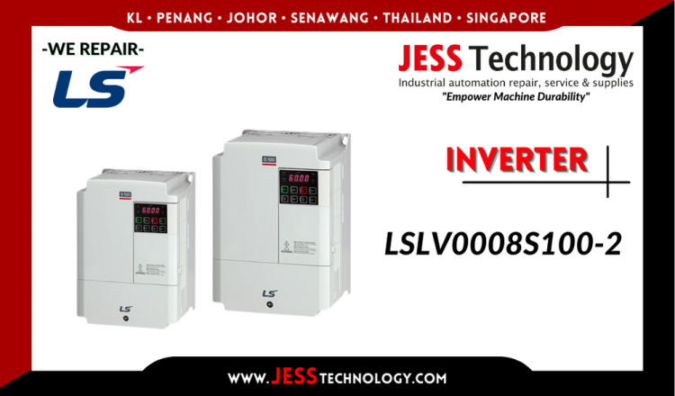 Repair LS INVERTER LSLV0008S100-2 Malaysia, Singapore, Indonesia, Thailand