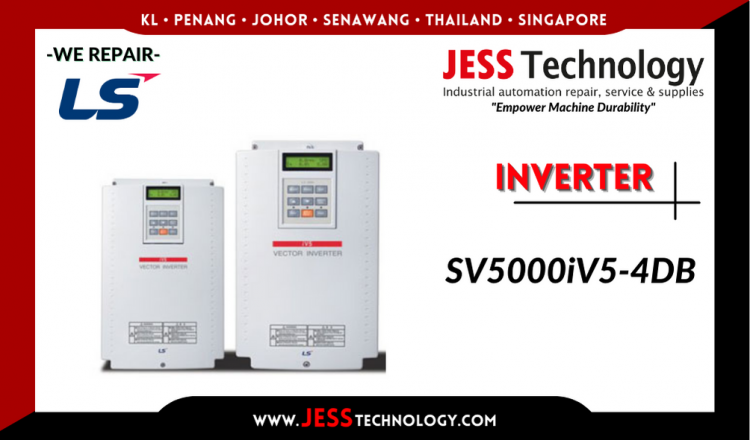 Repair LS INVERTER SV5000iV5-4DB Malaysia, Singapore, Indonesia, Thailand