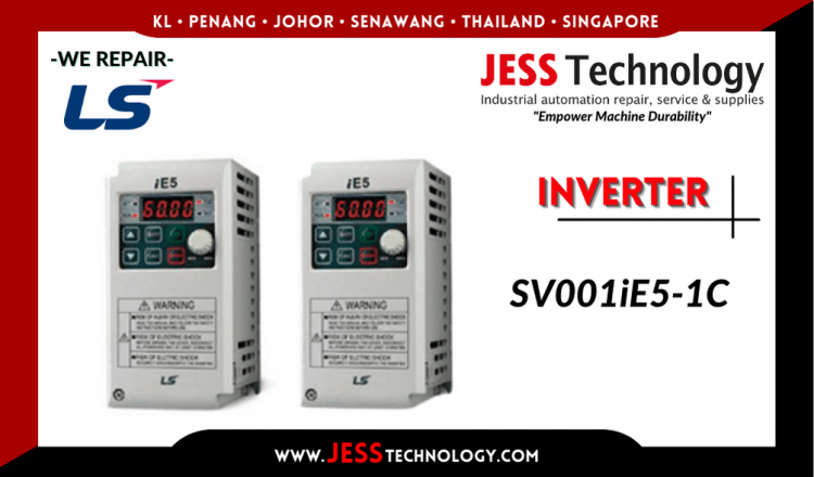 Repair LS INVERTER SV001iE5-1C Malaysia, Singapore, Indonesia, Thailand
