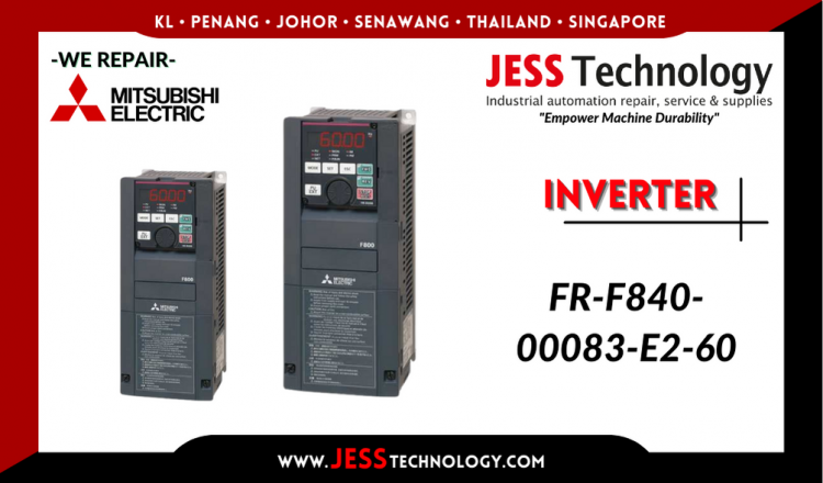 Repair MITSUBISHI ELECTRIC INVERTER FR-F840-00083-E2-60 Malaysia, Singapore, Indonesia, Thailand