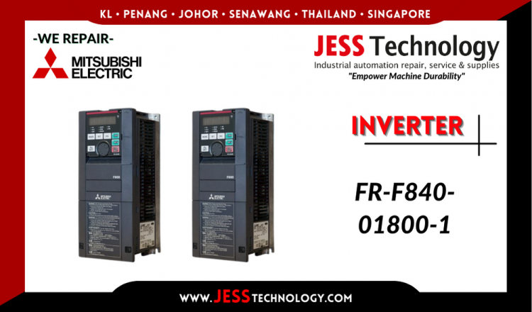 Repair MITSUBISHI ELECTRIC INVERTER FR-F840-01800-1 Malaysia, Singapore, Indonesia, Thailand