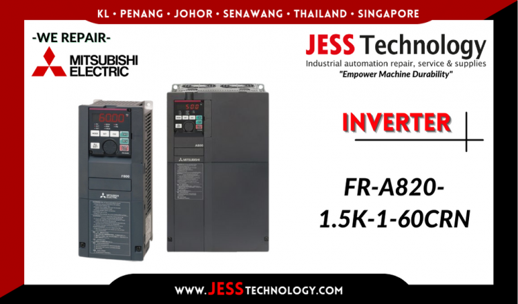 Repair MITSUBISHI ELECTRIC INVERTER FR-A820-1.5K-1-60CRN Malaysia, Singapore, Indonesia, Thailand