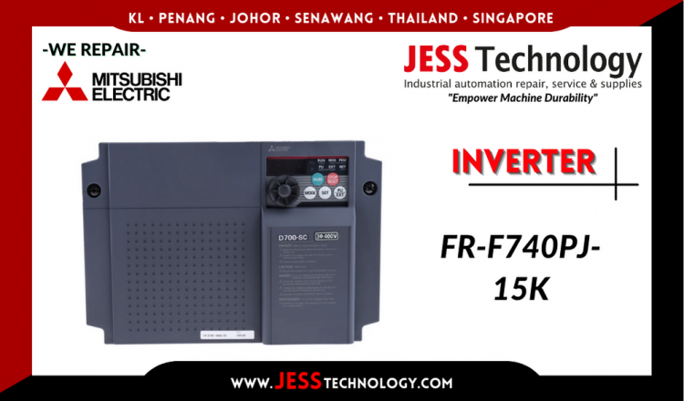 Repair MITSUBISHI ELECTRIC INVERTER FR-F740PJ-15K Malaysia, Singapore, Indonesia, Thailand