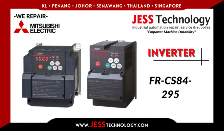 Repair MITSUBISHI ELECTRIC INVERTER FR-CS84-295 Malaysia, Singapore, Indonesia, Thailand