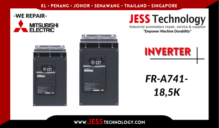 Repair MITSUBISHI ELECTRIC INVERTER FR-A741-18,5K Malaysia, Singapore, Indonesia, Thailand