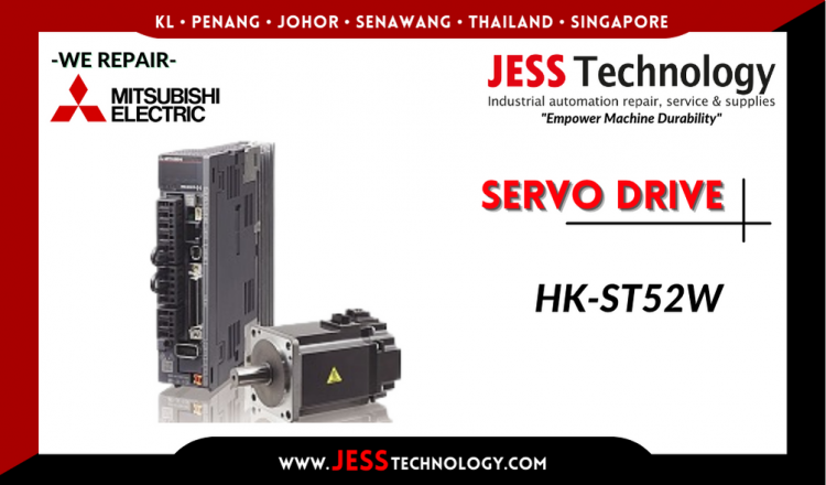 Repair MITSUBISHI ELECTRIC SERVO DRIVE HK-ST52W Malaysia, Singapore, Indonesia, Thailand