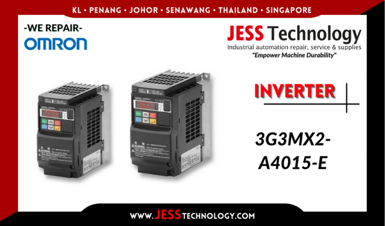 Repair OMRON INVERTER 3G3MX2-A4015-E Malaysia, Singapore, Indonesia, Thailand