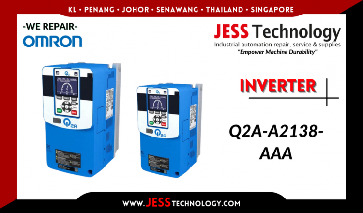 Repair OMRON INVERTER Q2A-A2138-AAA Malaysia, Singapore, Indonesia, Thailand