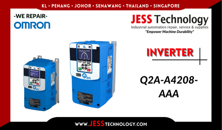 Repair OMRON INVERTER Q2A-A4208-AAA Malaysia, Singapore, Indonesia, Thailand