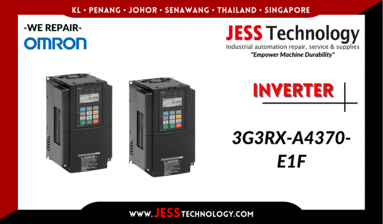 Repair OMRON INVERTER 3G3RX-A4370-E1F Malaysia, Singapore, Indonesia, Thailand