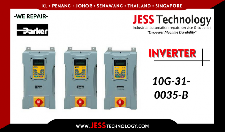 Repair PARKER INVERTER 10G-31-0035-B Malaysia, Singapore, Indonesia, Thailand