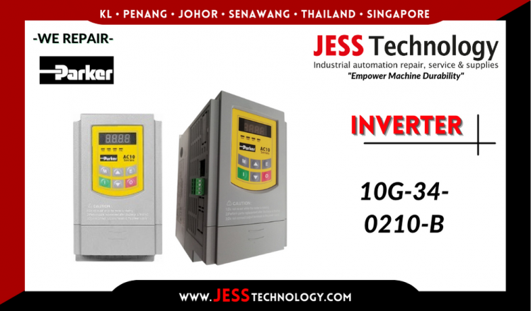 Repair PARKER INVERTER 10G-34-0210-B Malaysia, Singapore, Indonesia, Thailand