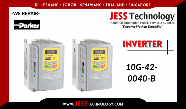 Repair PARKER INVERTER 10G-42-0040-B Malaysia, Singapore, Indonesia, Thailand