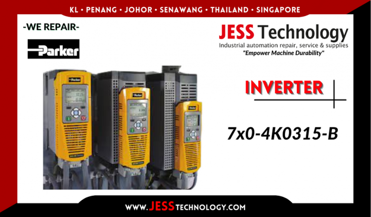 Repair PARKER INVERTER 7x0-4K0315-B Malaysia, Singapore, Indonesia, Thailand