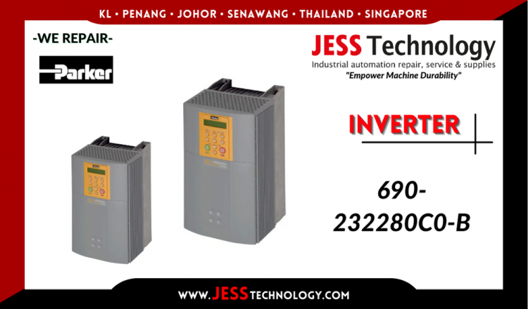 Repair PARKER INVERTER 690-232280C0-B Malaysia, Singapore, Indonesia, Thailand