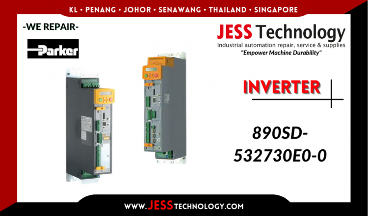 Repair PARKER INVERTER 890SD-532730E0-0 Malaysia, Singapore, Indonesia, Thailand
