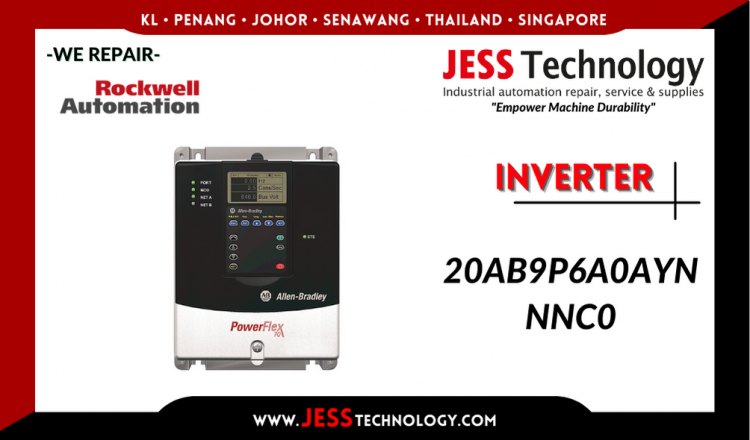 Repair ROCKWELL AUTOMATION INVERTER 20AB9P6A0AYNNNC0 Malaysia, Singapore, Indonesia, Thailand