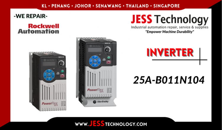 Repair ROCKWELL AUTOMATION INVERTER 25A-B011N104 Malaysia, Singapore, Indonesia, Thailand