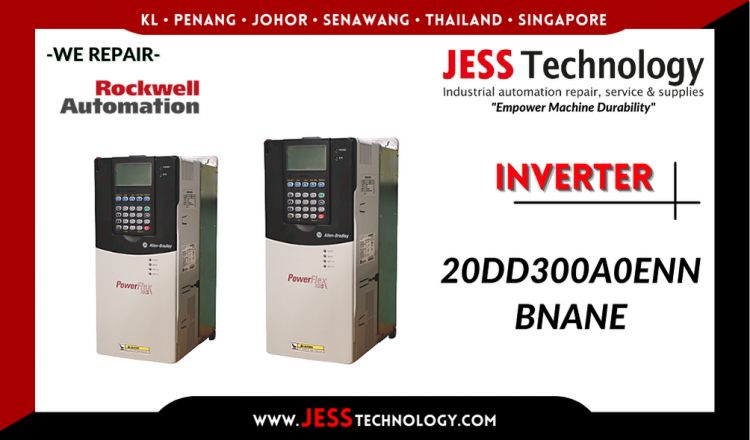 Repair ROCKWELL AUTOMATION INVERTER 20DD300A0ENNBNANE Malaysia, Singapore, Indonesia, Thailand