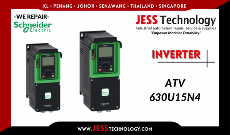 Repair SCHNEIDER ELECTRIC INVERTER ATV630U15N4 Malaysia, Singapore, Indonesia, Thailand
