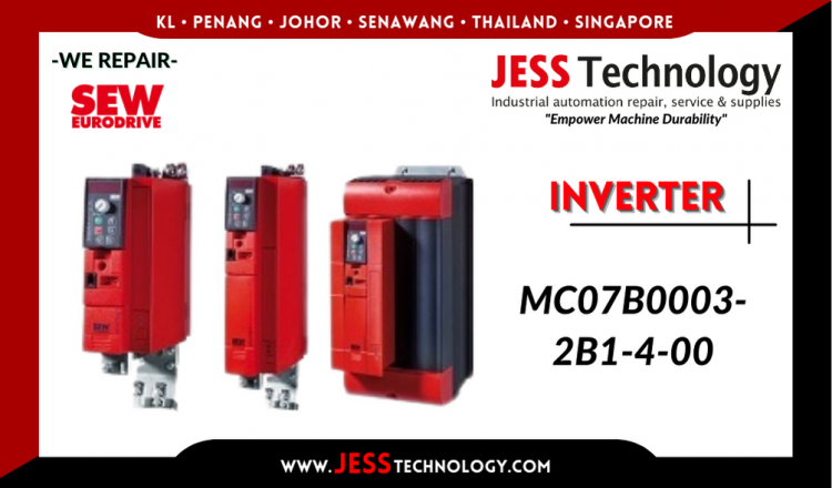 Repair SEW-EURODRIVE INVERTER MC07B0003-2B1-4-00 Malaysia, Singapore, Indonesia, Thailand